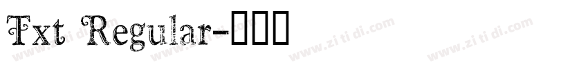 Txt Regular字体转换